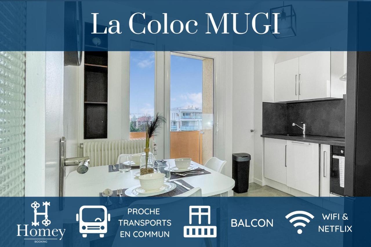 Homey La Coloc Mugi - Colocation Haut De Gamme - Chambres Privees - Balcon - Wifi Et Netflix - Proche Transports Commun 안마스 외부 사진